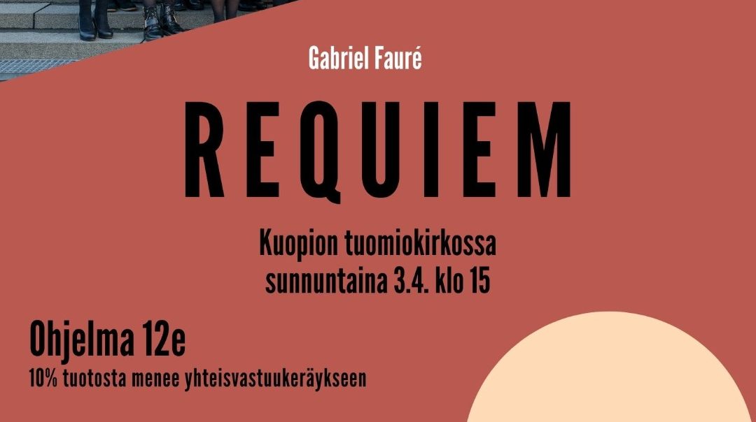 Requiem, Gabriel Faure -ennakkoohjelmamyynti