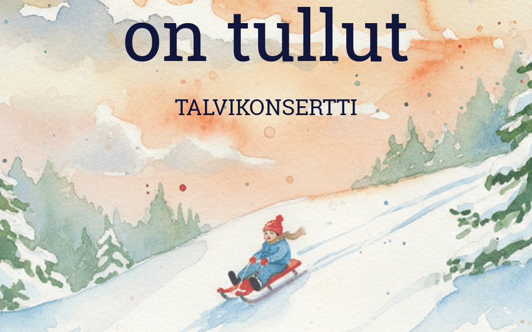 Helmikuu on tullut – talvikonsertti